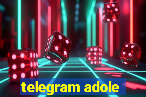 telegram adole